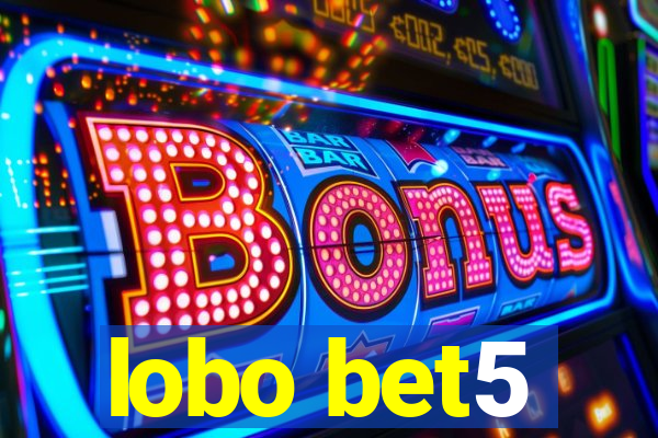lobo bet5